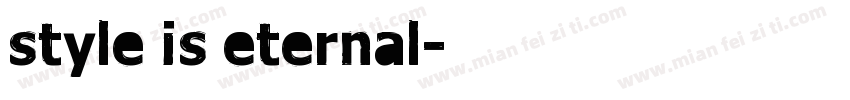 style is eternal字体转换